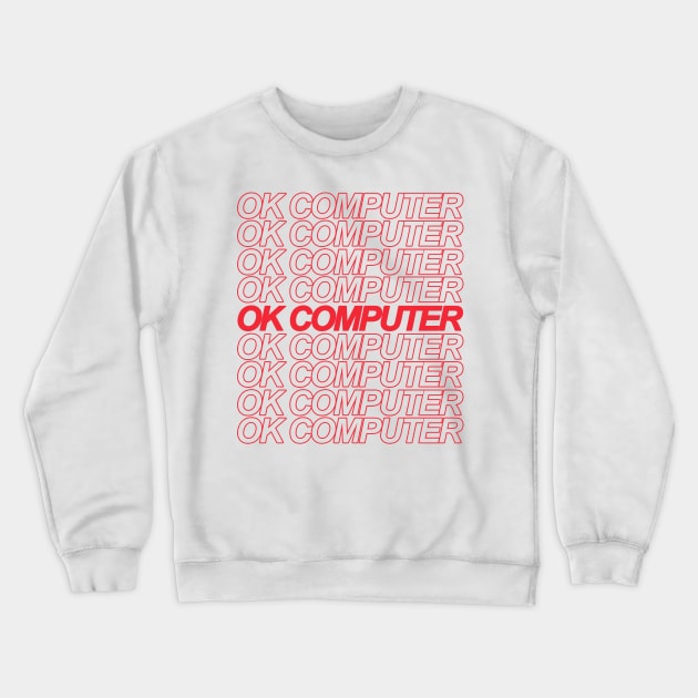 Ok Boomer Crewneck Sweatshirt by hateyouridols